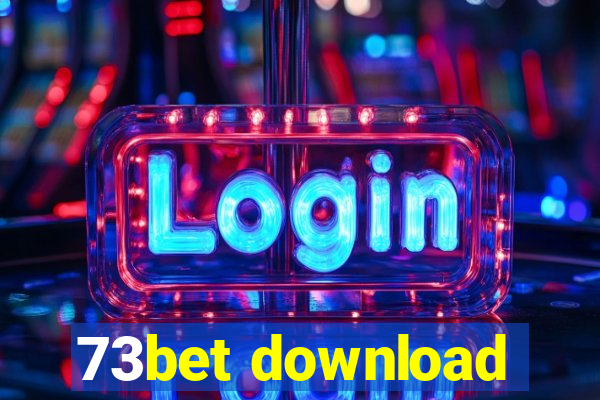 73bet download