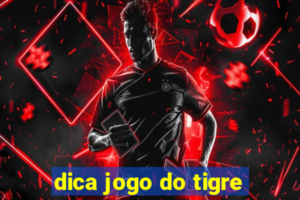 dica jogo do tigre