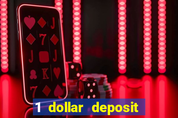 1 dollar deposit casinos nz