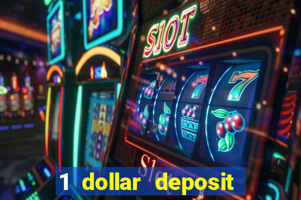 1 dollar deposit casinos nz