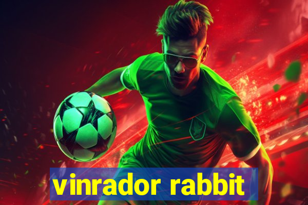 vinrador rabbit