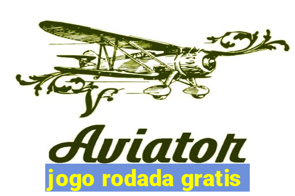 jogo rodada gratis