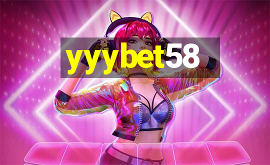 yyybet58