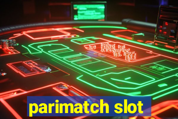 parimatch slot