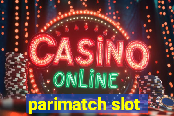 parimatch slot