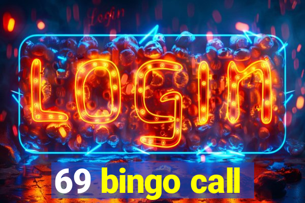 69 bingo call