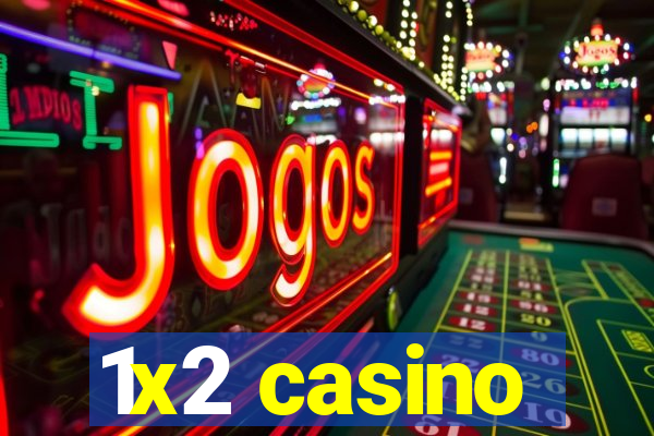 1x2 casino