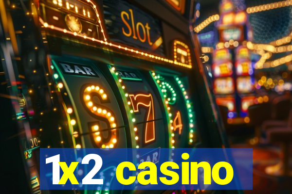 1x2 casino