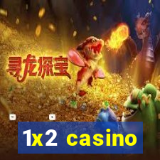 1x2 casino