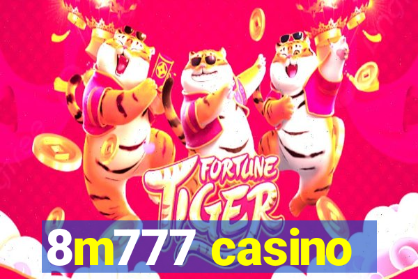 8m777 casino