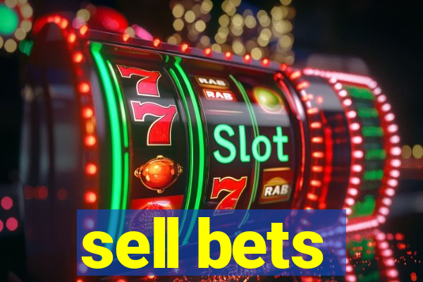 sell bets