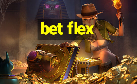 bet flex