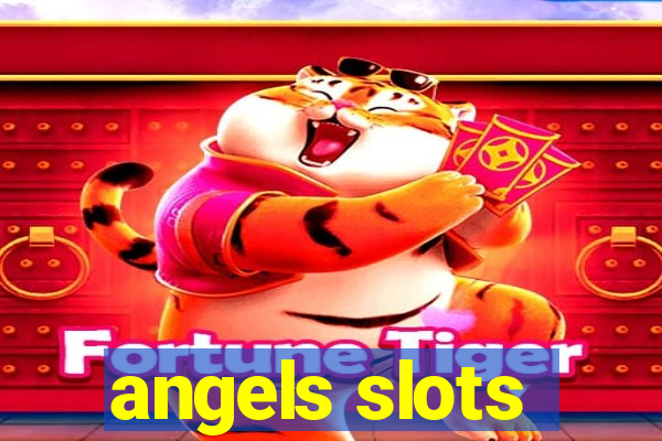 angels slots