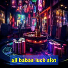 ali babas luck slot