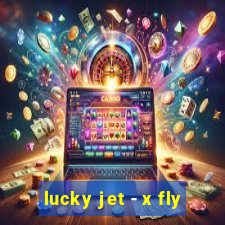 lucky jet - x fly