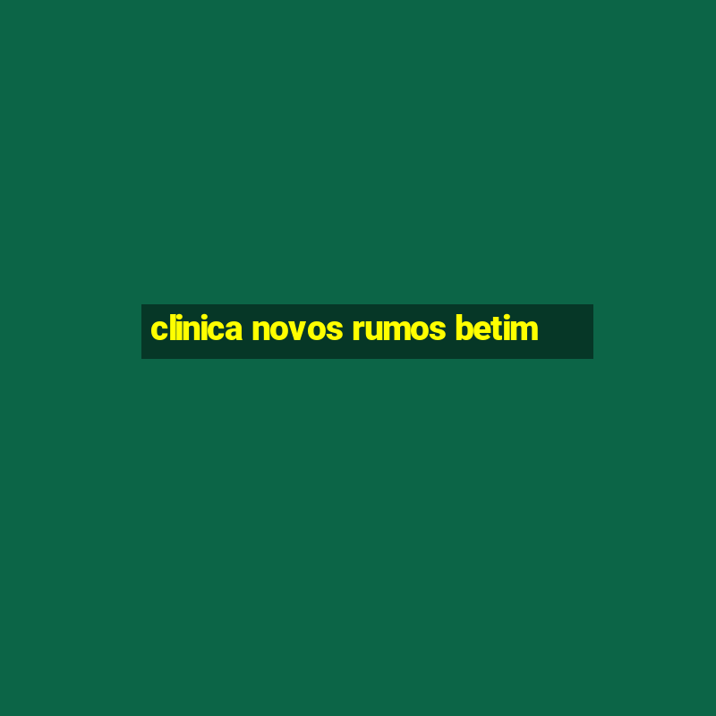 clinica novos rumos betim