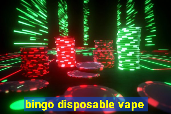 bingo disposable vape