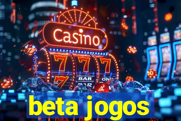 beta jogos