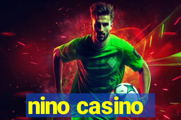 nino casino