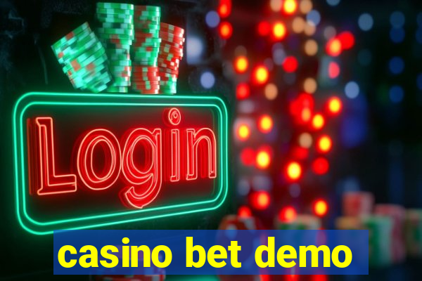 casino bet demo