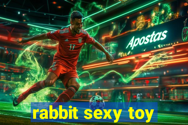 rabbit sexy toy