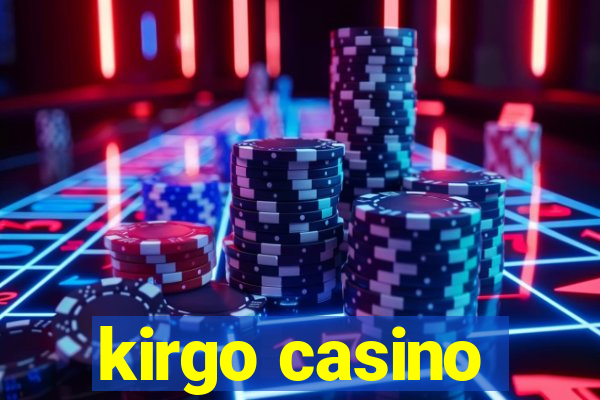 kirgo casino