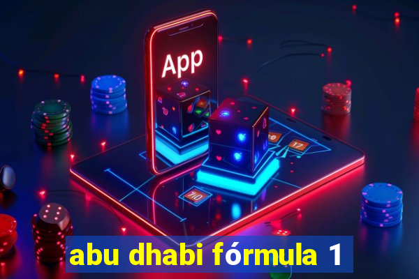 abu dhabi fórmula 1