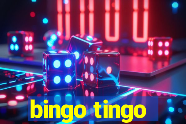 bingo tingo