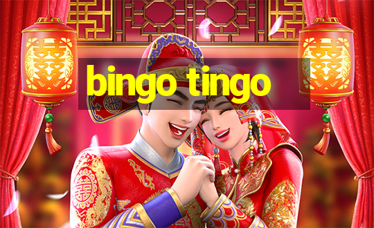 bingo tingo