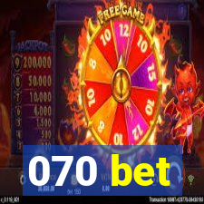 070 bet