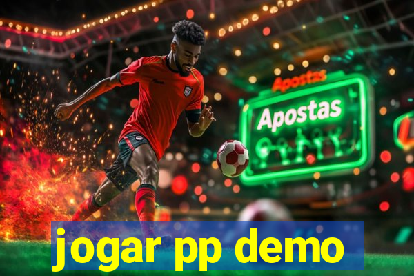 jogar pp demo