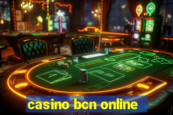 casino bcn online