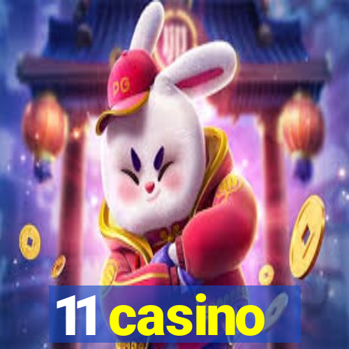 11 casino