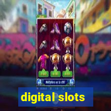 digital slots