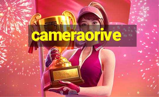 cameraorive