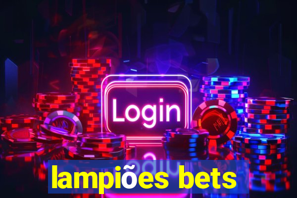 lampiões bets