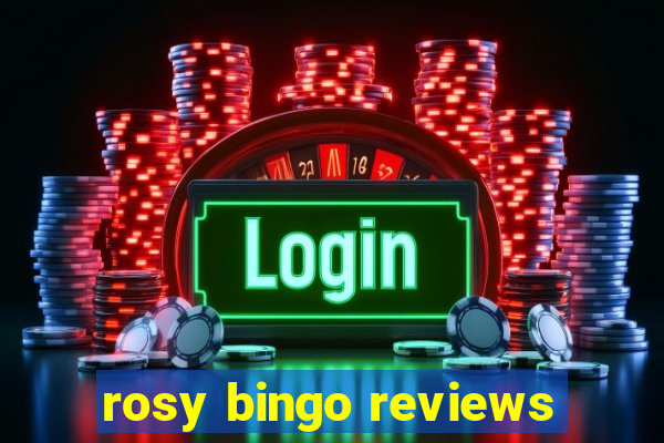 rosy bingo reviews