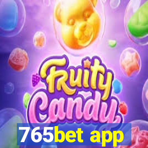 765bet app