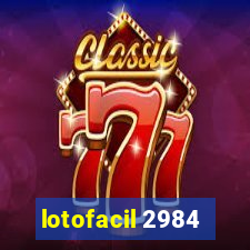 lotofacil 2984