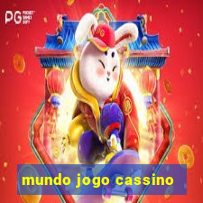 mundo jogo cassino