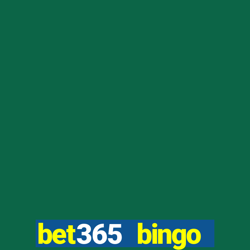 bet365 bingo welcome bonus