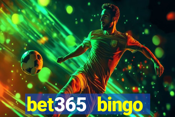 bet365 bingo welcome bonus