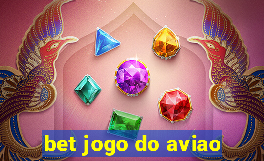 bet jogo do aviao