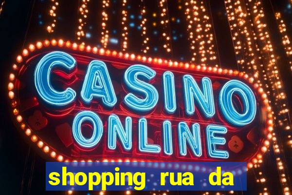 shopping rua da praia cinema