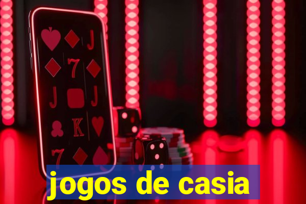 jogos de casia