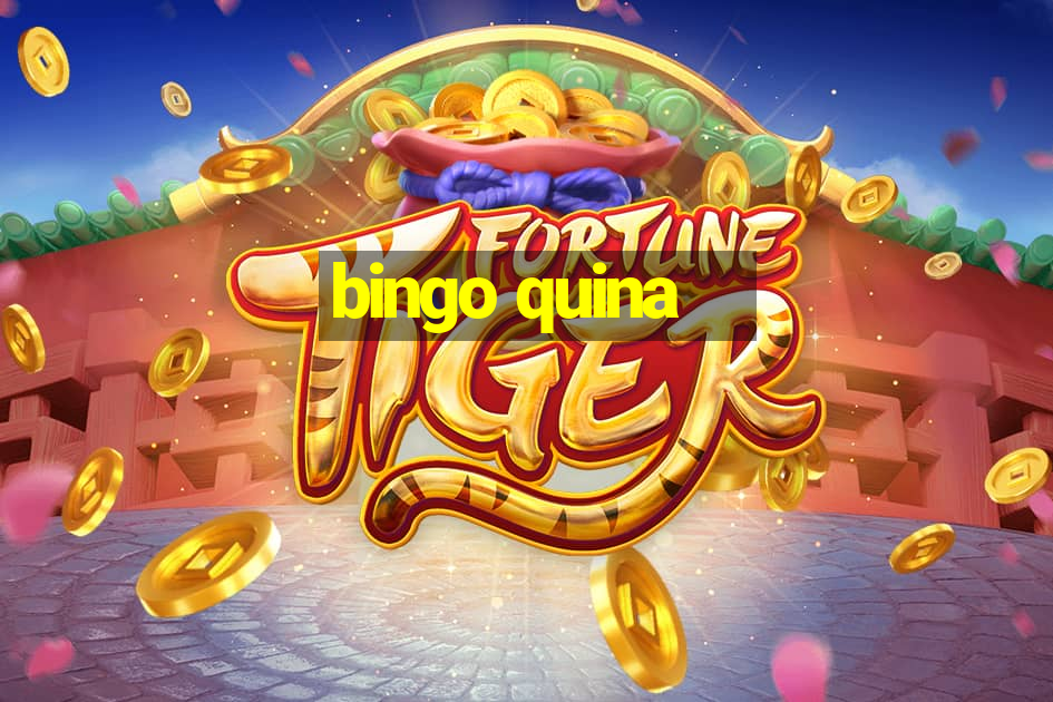 bingo quina