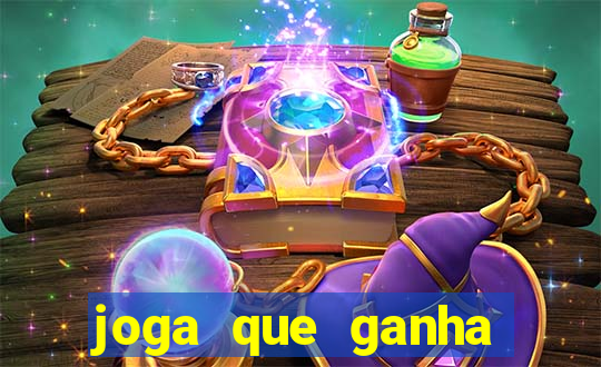 joga que ganha dinheiro de verdade