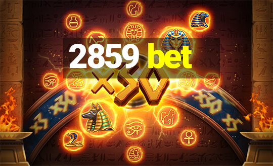 2859 bet