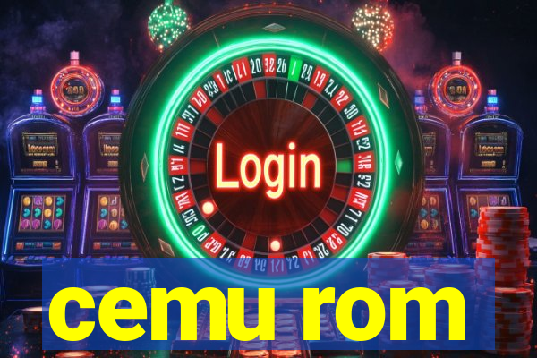 cemu rom