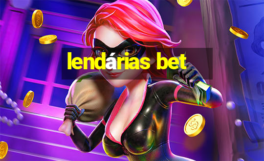 lendárias bet